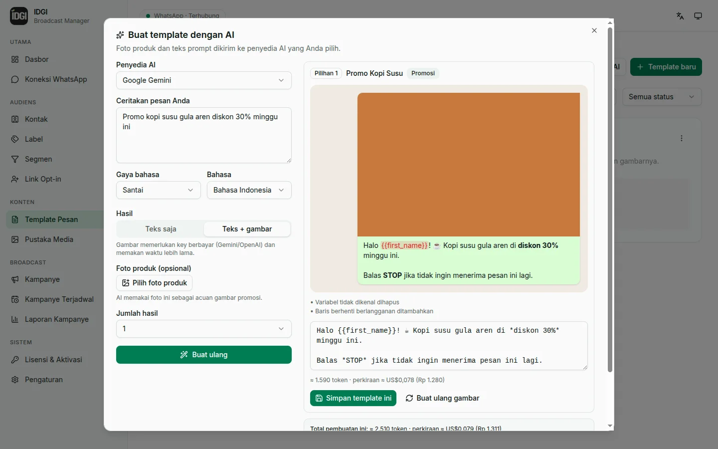 Template dengan AI — Pesan siap pakai, lengkap dengan perkiraan biaya token.