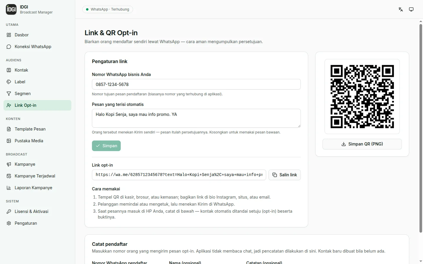 QR opt-in siap cetak — Tempel di kasir, brosur, atau kemasan produk.